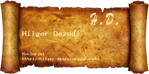 Hilger Dezső névjegykártya